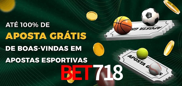 BET718 Ate 100% de Aposta Gratis